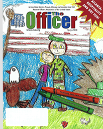 The Officer May 2008 cover with an 11-year-old's crayon drawing of her with her uniformed mother under a U.S. flag and between an eagle and a tank in front of an explosion.