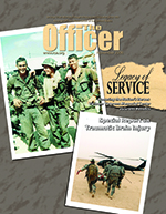 Cover of The Officer magazine with snap shots of three Vietnam War soldiers and a medic evac team carrying a wounded soldier to a helicopter in Iraq. "Legacy of Service."